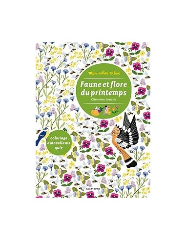 Mon cahier nature - Faune et flore du...