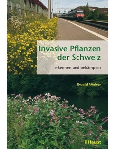 Invasive Pflanzen der Schweiz