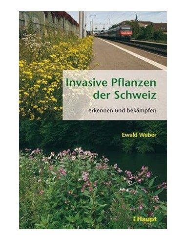 Invasive Pflanzen der Schweiz