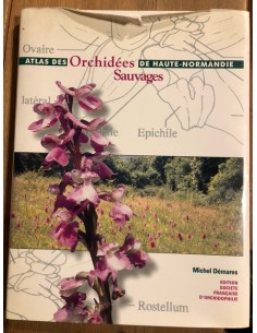 Atlas des Orchidées sauvages de Haute-Normandie