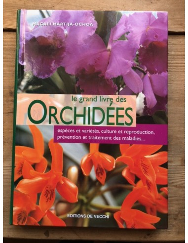 Le grand livre des orchidées