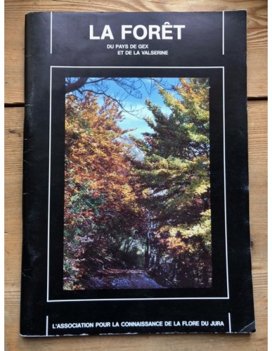 La forêt du pays de Gex et de la...
