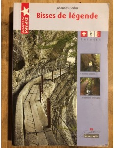 Bisses de légende