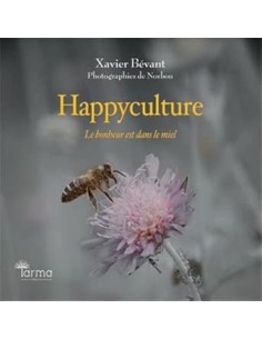 Happyculture : Le bonheur est dans le miel
