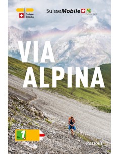 La Suisse à pied, 1. Via Alpina, 4e édition