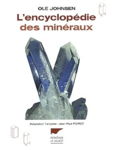 L'encyclopédie des minéraux