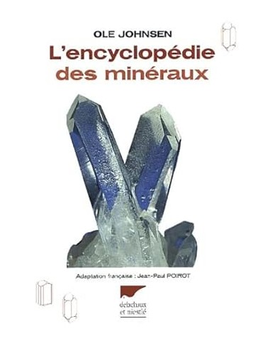 L'encyclopédie des minéraux
