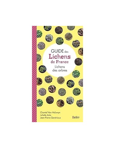 Guide des lichens de France, Lichens...