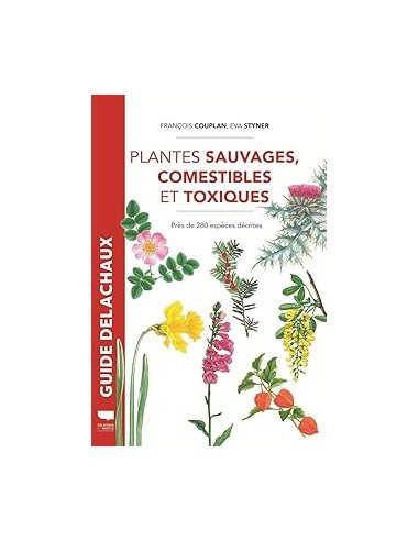 Plantes sauvages, comestibles et...