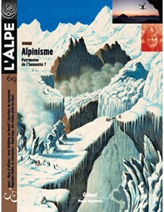 L'Alpe 69 - Alpinisme, Patrimoine de l'humanité