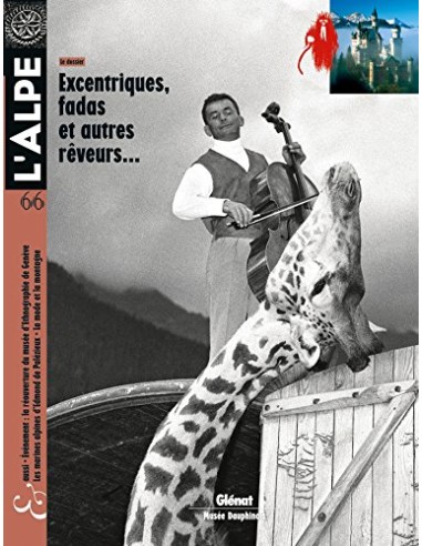 L'Alpe 66 - Excentriques, fadas et...