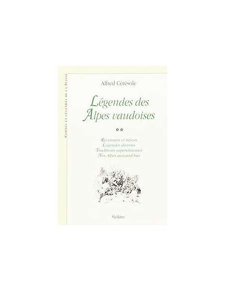 Légendes des Alpes vaudoises, tome 2
