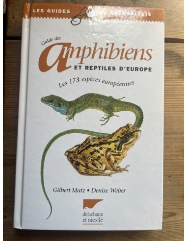 Guide des amphibiens et reptiles...