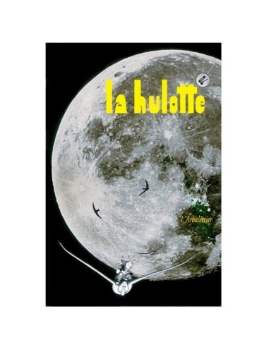 Le journal La Hulotte Nr. 78 - Le...