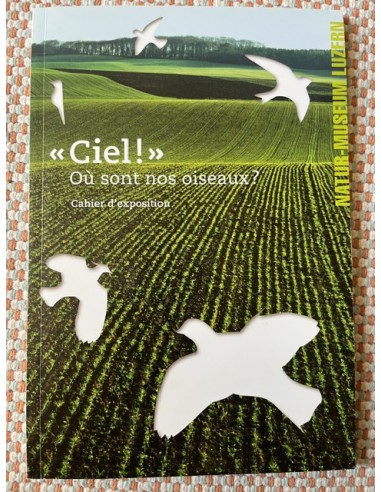 "Ciel!" Où sont nos oiseaux?, cahier...