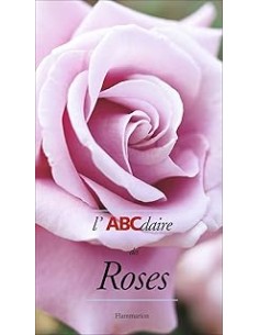 Roses - L'ABCdaire