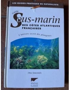 Guide sous-marin des côtes atlantiques françaises