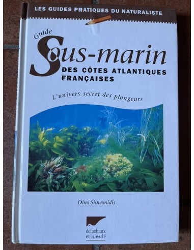 Guide sous-marin des côtes...