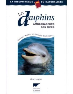 Dauphins, ambassadeurs des mers