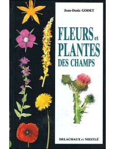 Petit guide panoramique des fleurs et plantes des champs