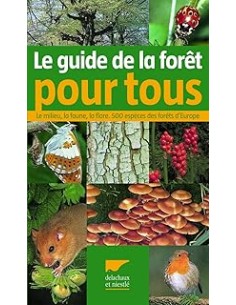 Guide de la forêt pour tous (Le)