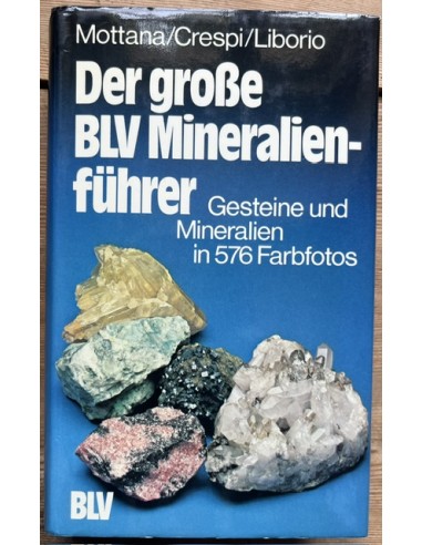 Der grosse BLV Mineralien-führer