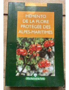 Mémento de la flore protégée des Alpes-Maritimes
