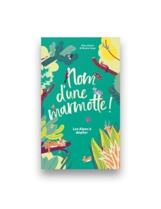 Nom d'une marmotte! Les Alpes à déplier